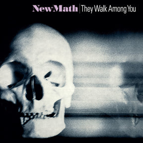 New Math - They Walk Among You [2024 Remastered & Expanded] (CLEAR SMOKE VINYL) [Vinyl]