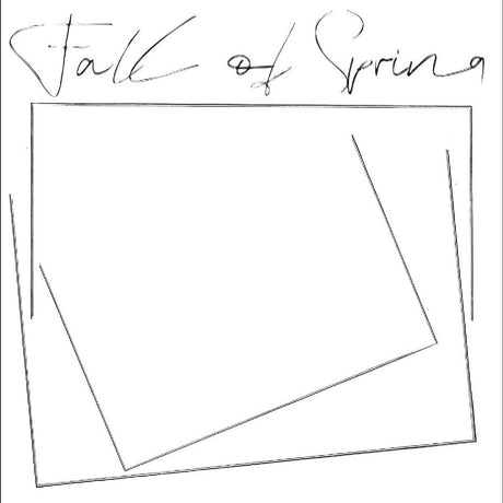 Fall of Spring (INDIE EXCLUSIVE, WHITE VINYL) [Vinyl]
