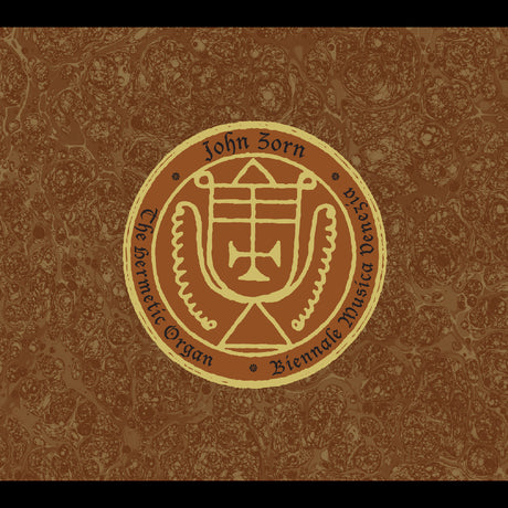 John Zorn - The Hermetic Organ Volume 13 - Biennale Musica Venezia [CD]