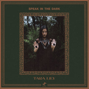 Tara Lily - Speak In The Dark [Vinyl]