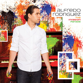 Alfredo Rodriguez - The Invasion Parade [CD]