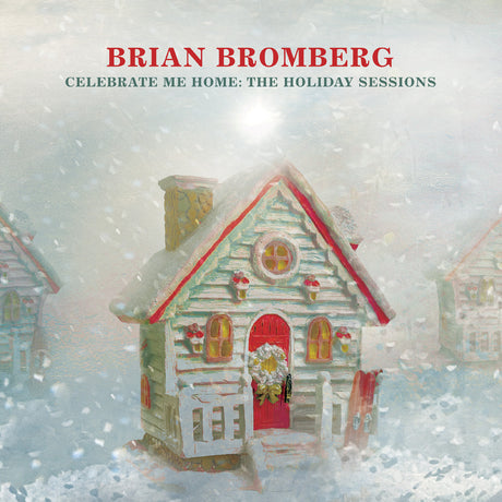 Brian Bromberg - Celebrate Me Home: The Holiday Sessions [CD]
