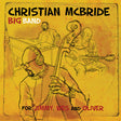 McBride, Christian Big Band - For Jimmy, Wes and Oliver [Vinyl]