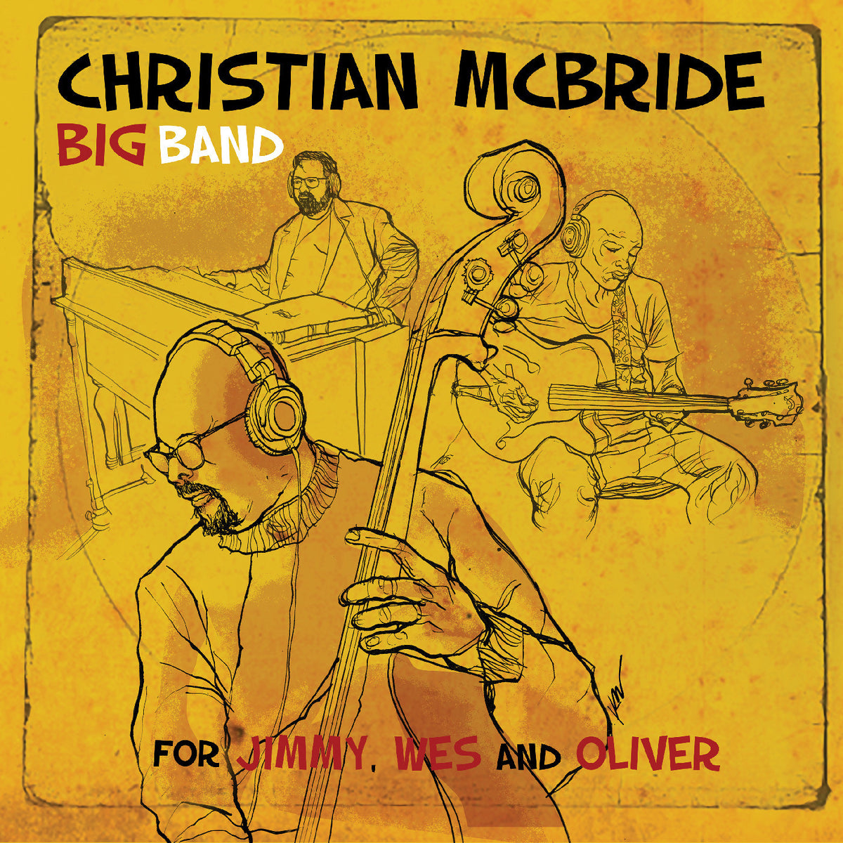McBride, Christian Big Band - For Jimmy, Wes and Oliver [Vinyl]
