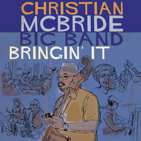 McBride, Christian Big Band - Bringin' It [CD]