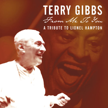 From Me to You: A Tribute to Lionel Hampton [CD]