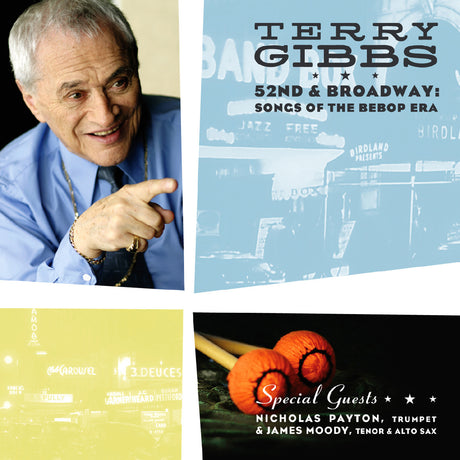 Terry Gibbs - 52nd & Broadway: Songs of the Bebop Era [CD]