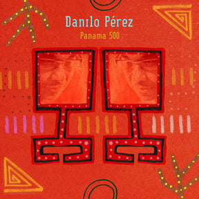 Danilo Pérez - Panama 500 [CD]