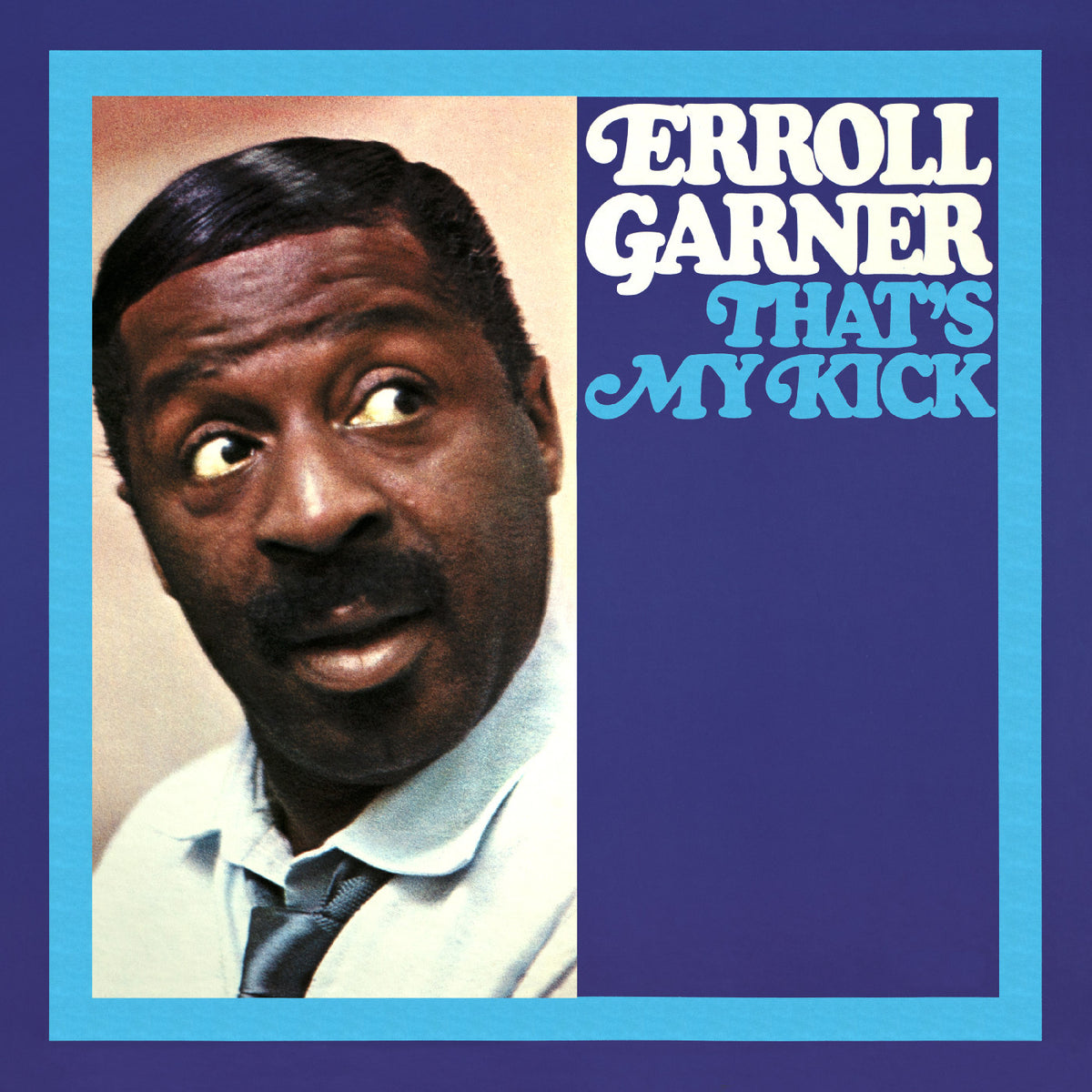 Erroll Garner - That's My Kick (Octave Remastered Series) [CD]