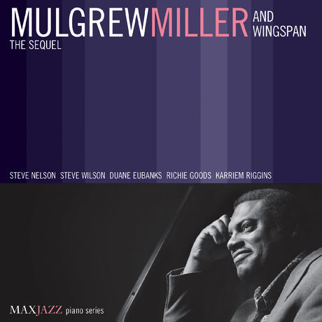 Miller, Mulgrew and Wingspan - The Sequel [CD]