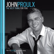 John Proulx - The Best Thing for You [CD]