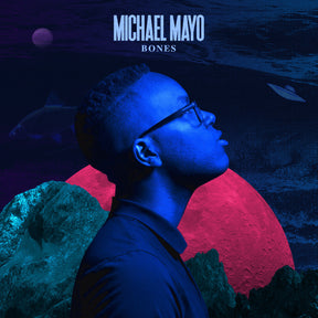 Michael Mayo - Bones [CD]