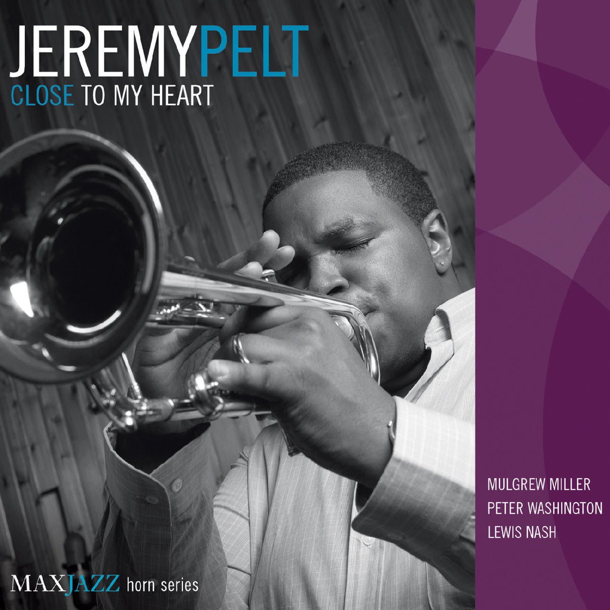 Jeremy Pelt - Close to My Heart [CD]