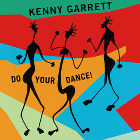 Kenny Garrett - Do Your Dance! [Vinyl]