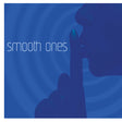 Various Artists - Smooth Ones [CD]
