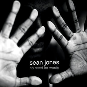 Sean Jones - No Need for Words [CD]