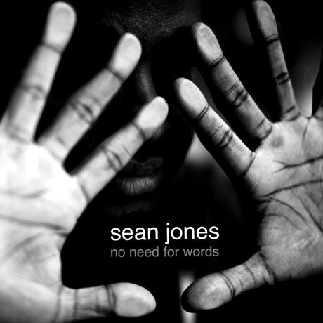 Sean Jones - No Need for Words [CD]