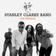 Stanley Clarke Band, The - The Message [CD]