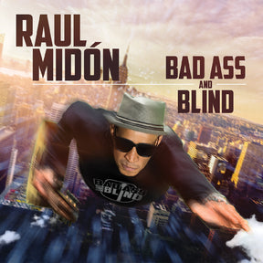 Raul Midón - Bad Ass and Blind [CD]