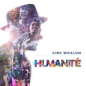Kirk Whalum - Humanité [CD]