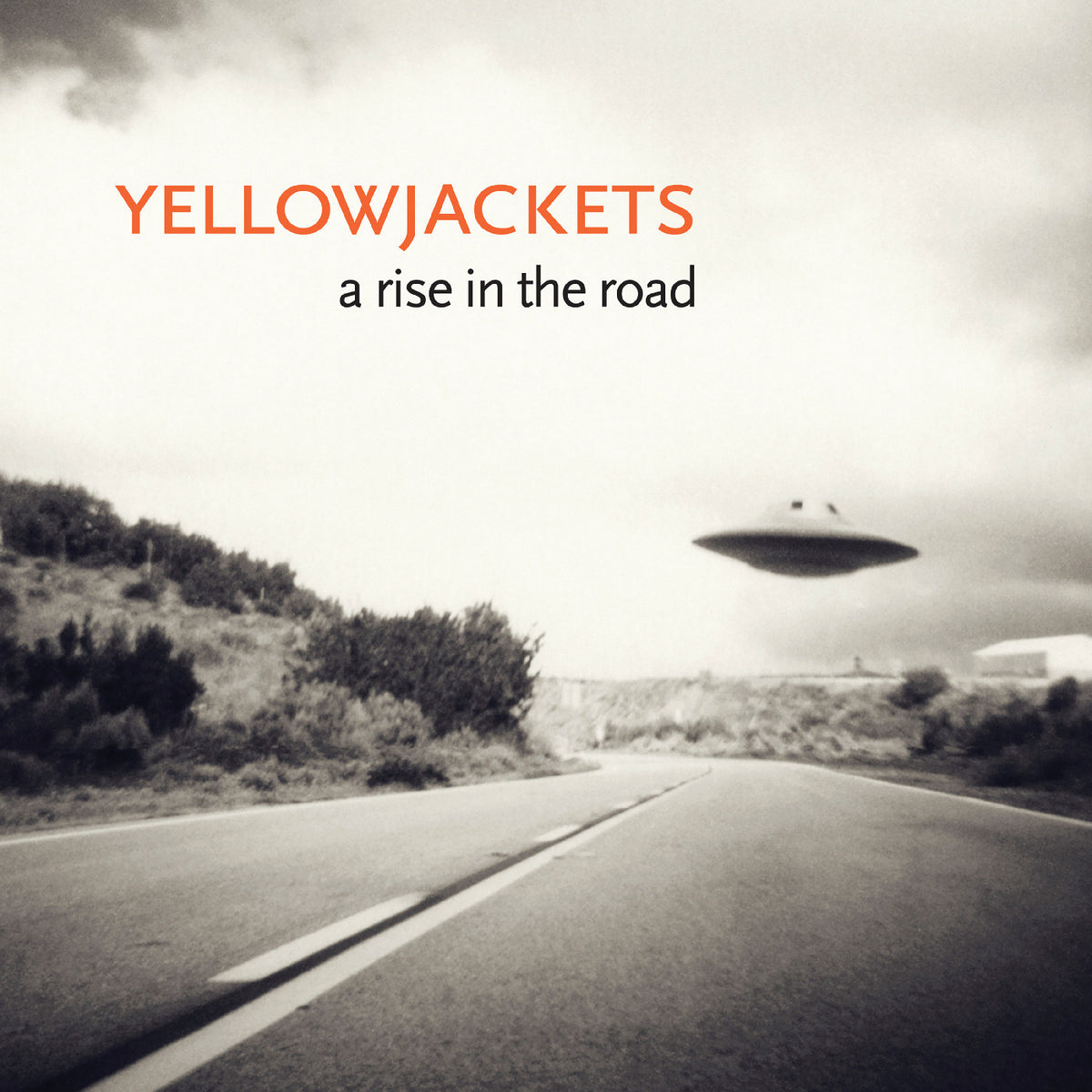 Yellowjackets - A Rise in the Road [CD]