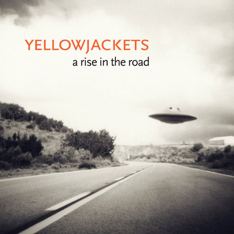 Yellowjackets - A Rise in the Road [CD]