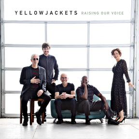Yellowjackets - Raising Our Voice [CD]