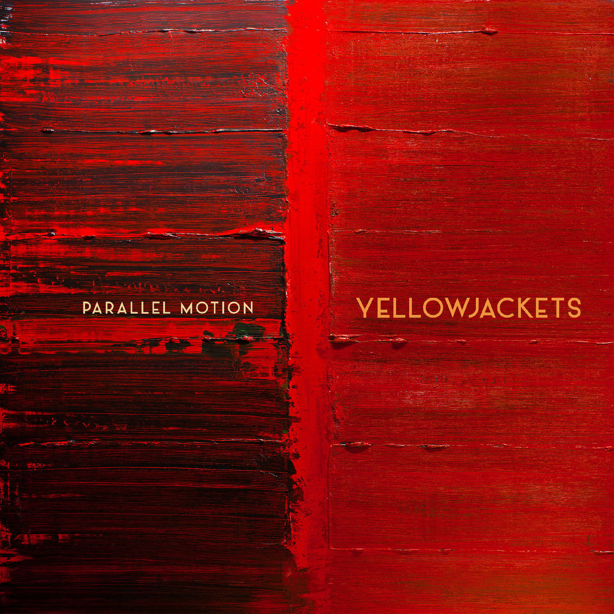 Yellowjackets - Parallel Motion [CD]