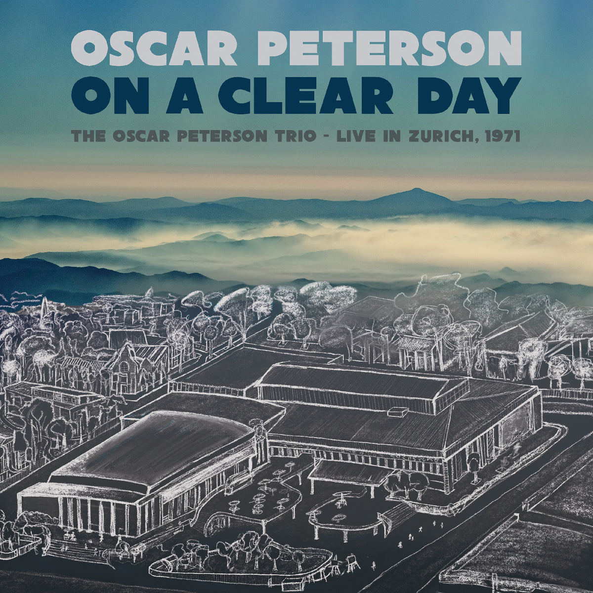 Oscar Peterson - On a Clear Day: The Oscar Peterson Trio - Live in Zurich, 1971 [CD]