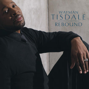 Wayman Tisdale - Rebound [CD]