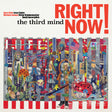 Third Mind, The - Right Now! [CD]