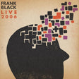 Frank Black - Live 2006 (MANDARIN ORANGE VINYL) [Vinyl]