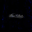 Angelo Badalamenti - Blue Velvet - Original Motion Picture Soundtrack (INDIE EXCLUSIVE, DELUXE EDITION, BLUE ON BLUE VINYL) [Vinyl]