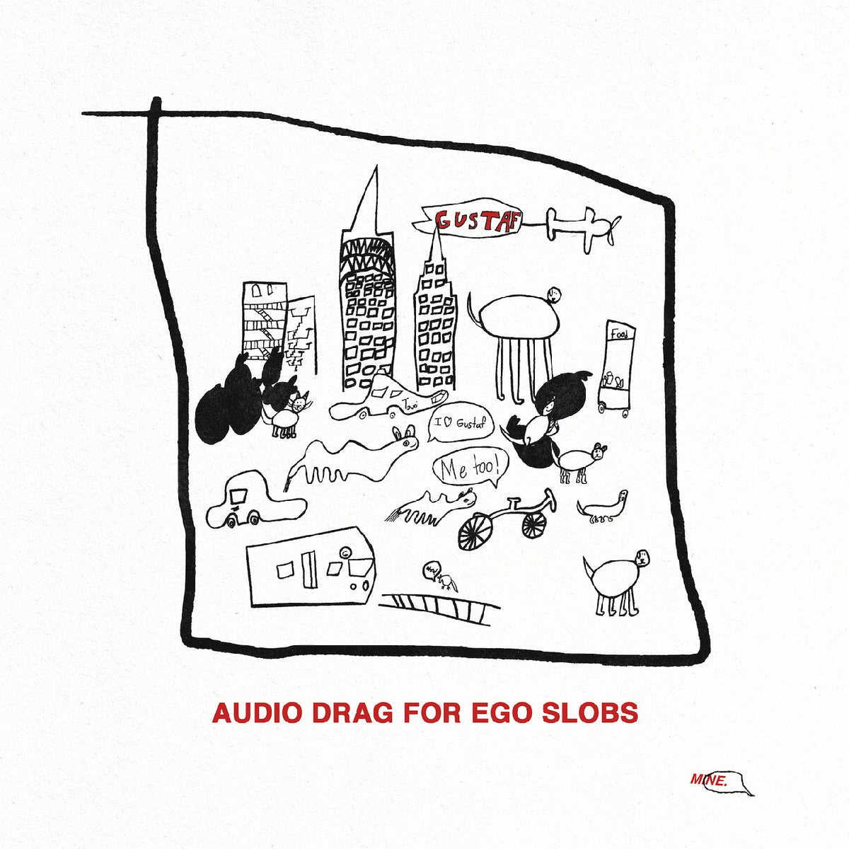 Audio Drag For Ego Slobs [Vinyl]