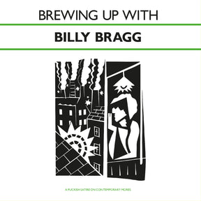 Billy Bragg - Brewing Up With Billy Bragg [CD]