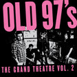 Old 97's - The Grand Theater Vol. 2 (SMOKE MARBLE VINYL) [Vinyl]