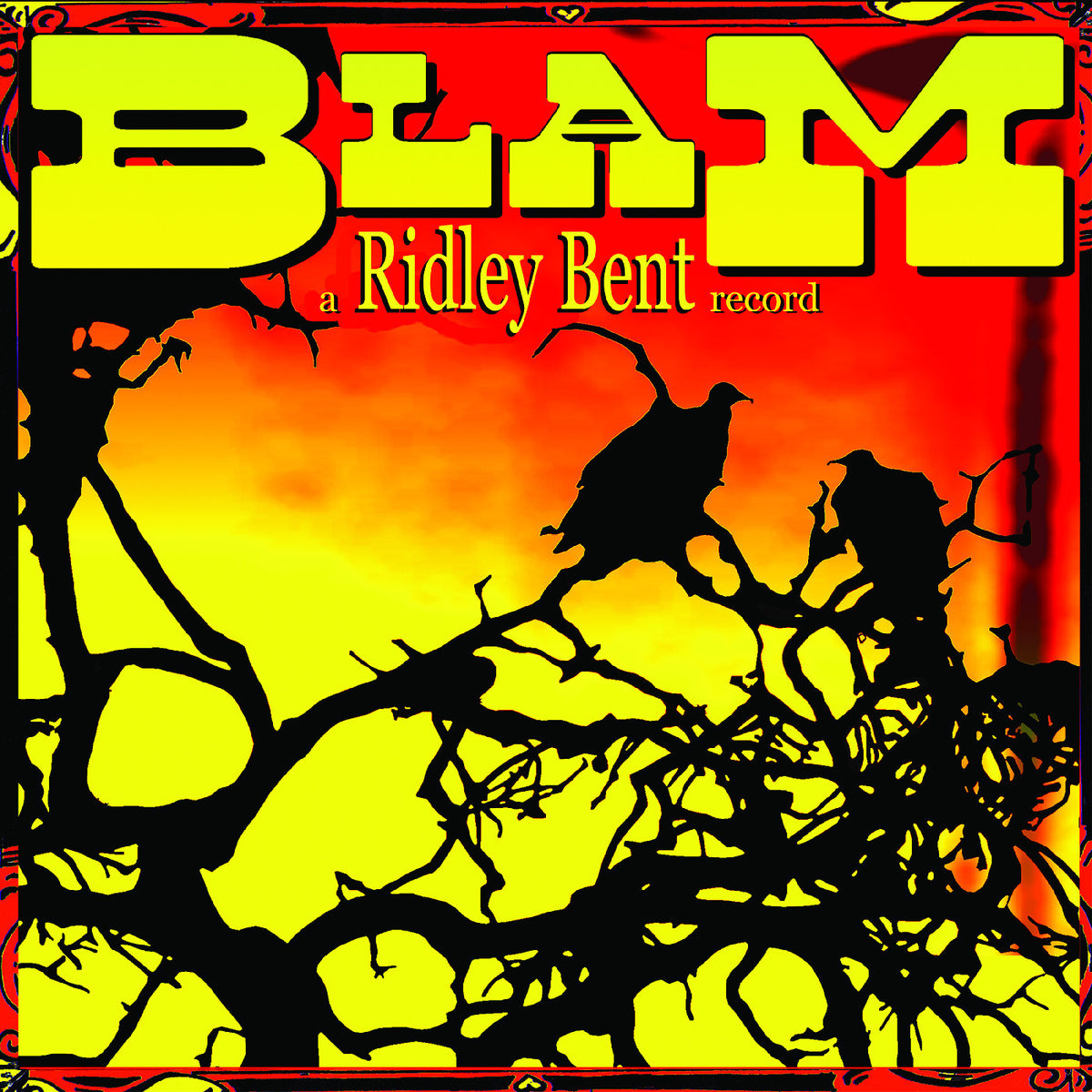 Ridley Bent - Blam! [Vinyl]