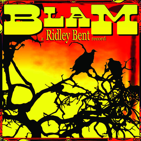 Ridley Bent - Blam! [Vinyl]