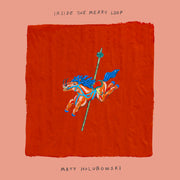 Inside the Merry Loop [Vinyl]