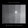 Wayne Faler - Foreword (INDIE EXCLUSIVE, SILVER VINYL) [Vinyl]