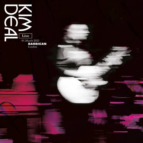 Kim Deal - Live at the Barbican [CD]