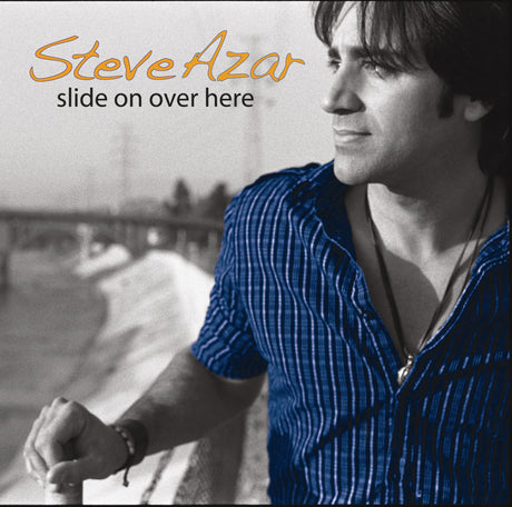 Steve Azar - Slide On Over Here [CD]