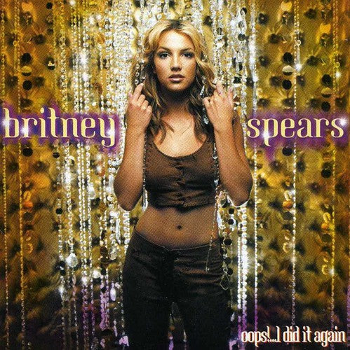 Britney Spears - Oops!... I Did It Again [CD]