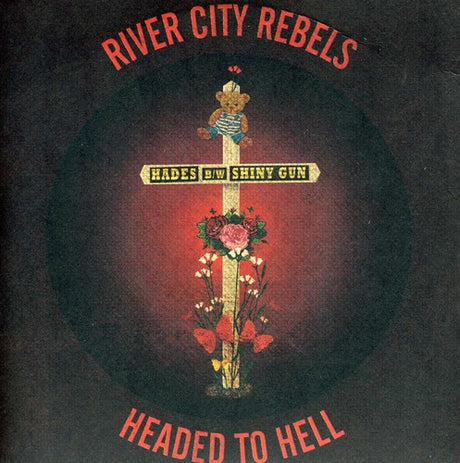 the album cover for River City Rebels - Headed to Hell 7