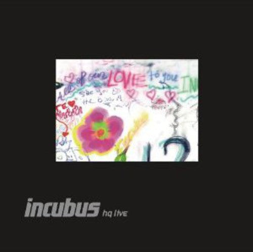 Incubus HQ Live [CD]