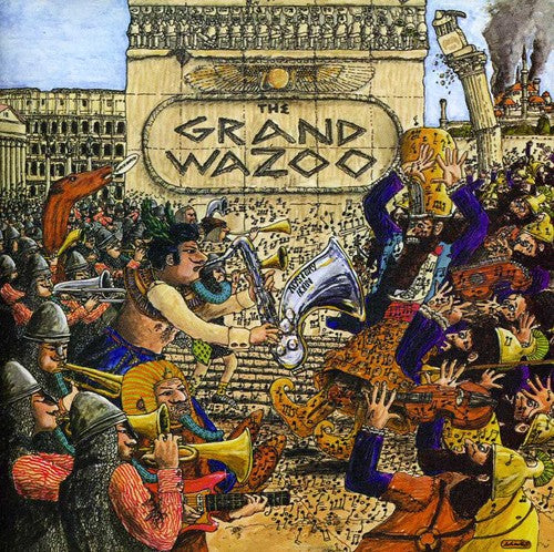 Frank Zappa - The Grand Wazoo [CD]