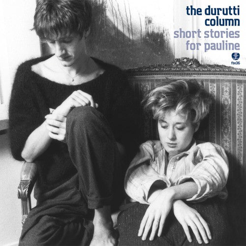 Durutti Column - Short Stories for Pauline [CD]