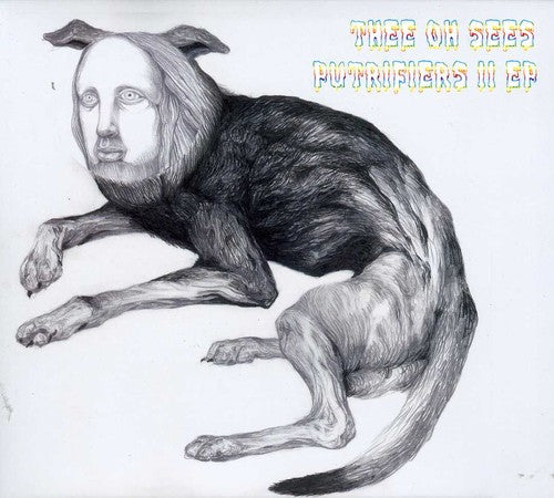 Thee Oh Sees - Putrifiers Ii - Music CD