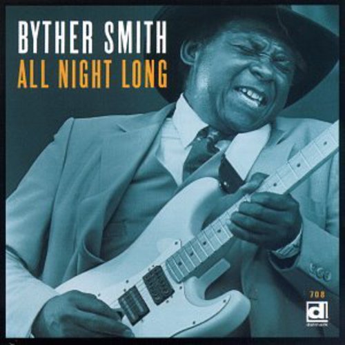 Byther Smith - All Night Long [CD]