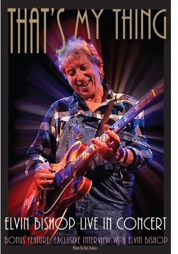 Bishop,elvin - That's My Thing - DVD